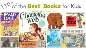 110+ of the Best Books for Kids