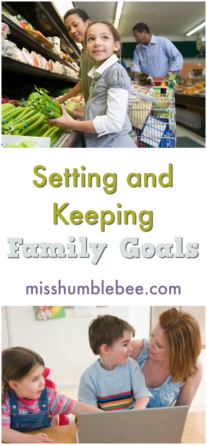 Setting and keeping family goals doesn't have to be as difficult as it sounds. 