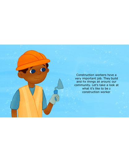 I Want to Be a Construction Worker