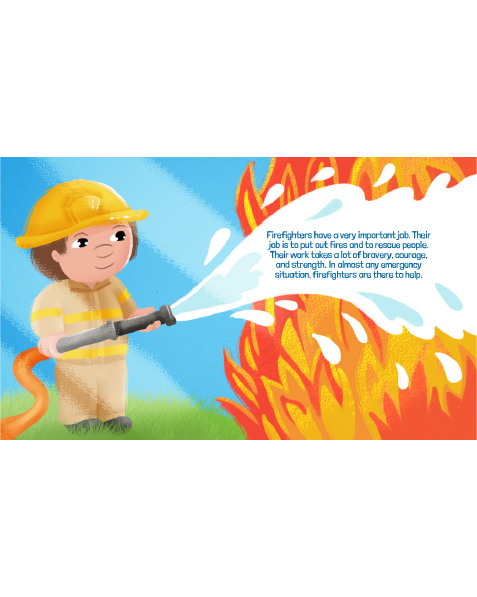 I Want to Be a Firefighter