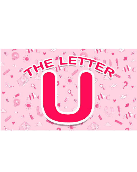 The Letter U Book
