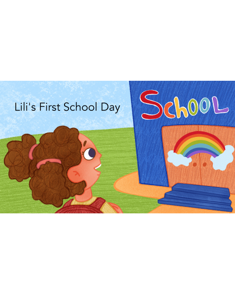 Lili’s First School Day
