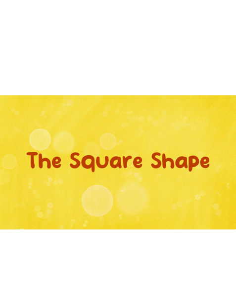 The Square Shape